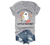 Who's Afraid of Little Old Me Shirt Halloween Spooky Season Ghost Whos Afraid of Little Old Me Shirt Unisex Grey