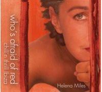 Who's afraid of red - Chill n thrill Ibiza