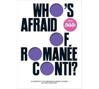 Who's Afraid of Romanée-Conti?