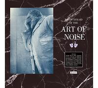 Who's Afraid Of The Art Of Noise? (Rsd 2021)