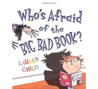 Who's Afraid of the Big Bad Book