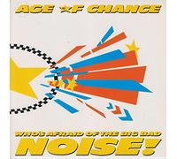 Who's Afraid of the Big Bad Noise