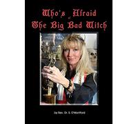 Who's Afraid of the Big Bad Witch