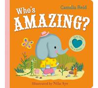Who's Amazing?: An interactive lift the flap book for toddlers - with soft flaps and a mirror!