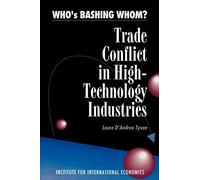 Who's Bashing Whom?: Trade Conflicts in High-Technology Industries