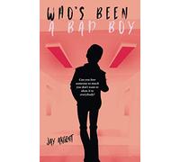 Who's Been a Bad Boy: 3 (Oak River Boys)