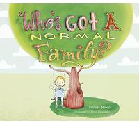 Who's Got a Normal Family?
