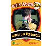 Who's Got My Boots? (The Jags)