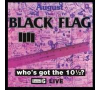 Black Flag - Who's Got The 10 1/2? - Vinyl LP - New