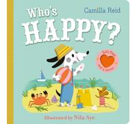 Who's Happy?: An interactive lift the flap book for toddlers - with soft flaps and a mirror!