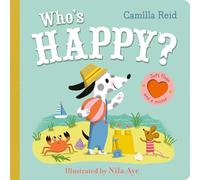 Who's Happy?: An interactive lift the flap book for toddlers - with soft flaps and a mirror!