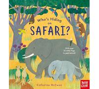 Whos Hiding on Safari by Katharine Mcewen