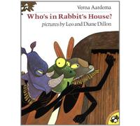 Who's in Rabbit's House?: A Masai Tale (Picture Puffins)