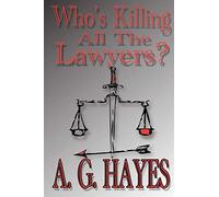 Who's Killing All The Lawyers?: 1 (Koski & Falk thriller)