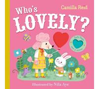 Who's Lovely? – The Perfect Valentine's Day Book to Share – With Soft Flaps and a Mirror!