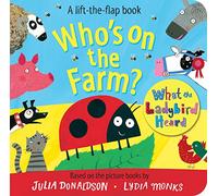 Who's on the Farm? - A What the Ladybird Heard Book (Lift-the-Flaps)