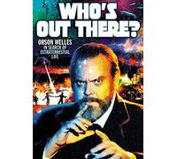 Whos Out There?
