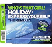 Who's That Girl - Holiday/Express Yourself