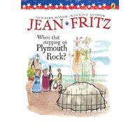 Who's That Stepping on Plymouth Rock