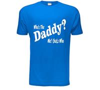 Who's The Daddy Funny Mens T Shirt Medium Blue