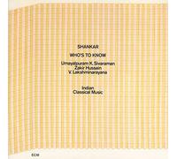 Who's to Know by L. Shankar (1985-09-17)