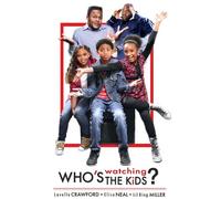 Who's Watching the Kids [DVD] [2012] [Region 1] [US Import] [NTSC]