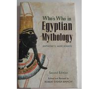 Who's Who in Egyptian Mythology