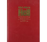 WHO'S WHO IN HELL: A Handbook and International Directory for Humanists, Freethinkers, Naturalist, Rationalists and Non-Theists