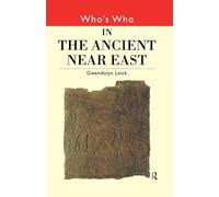 Who's Who in the Ancient Near East