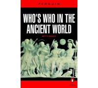 Who's Who in the Ancient World (Penguin Reference Books) by Betty Radice (Editor) ?€? Visit Amazon's Betty Radice Page search results for this author Betty Radice (Editor) (26-Jul-1973) Paperback