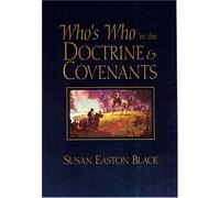 Who's Who in the Doctrine & Covenants