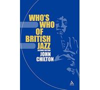 Who's Who of British Jazz: 2nd Edition (Bayou S.)