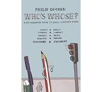 Who's Whose?: A no-nonsense guide to easily confused words