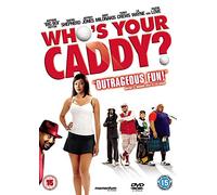 Who's Your Caddy? [DVD]