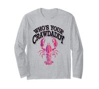 Who's Your Craw Daddy Funny Crawfish Pun Long Sleeve T-Shirt