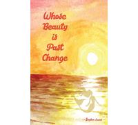 Whose Beauty is Past Change: 1 (A Kwest Novel)