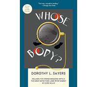 Whose Body?: A Lord Peter Wimsey Mystery: 1