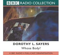 Whose Body? (BBC Radio Collection)