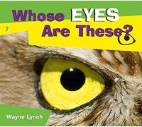 Whose Eyes Are These? (Whose? Animal)
