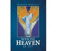 Whose Heaven Is It?