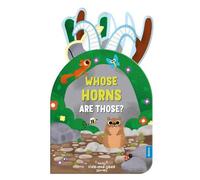 Whose Horns Are Those? (Noisy Hide-and-Seek Stories)