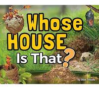 Whose House Is That? (Wildlife Picture Books)