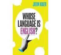 Whose Language Is English?