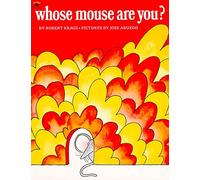 Whose Mouse Are You? (Aladdin Books)
