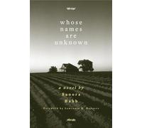 Whose Names Are Unknown: A Novel