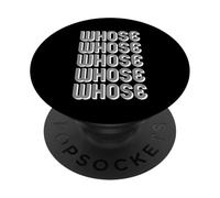 Whose PopSockets Adhesive PopGrip