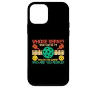 Whose Serve What's The Score What Day Is It Funny Pickleball Case for iPhone 12 mini