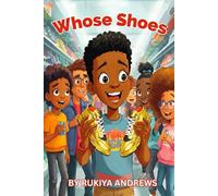 Whose Shoes: A Tale of Spending, Saving, and Starting Up