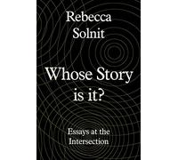 Whose Story Is This?: Old Conflicts, New Chapters