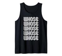 Whose Tank Top